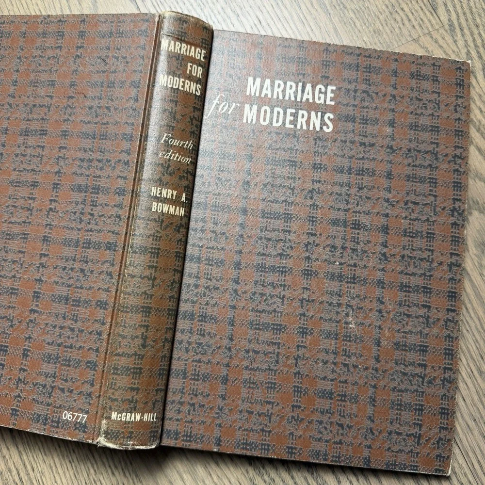 1954 Marriage for‎ Moderns - Henry A. Bowman, 4th Edition hardcover MCM